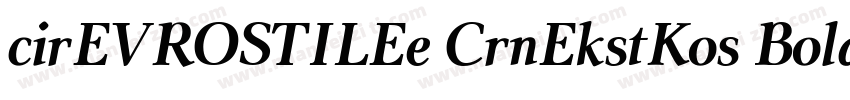 cirEVROSTILEe CrnEkstKos Bold 下载字体转换